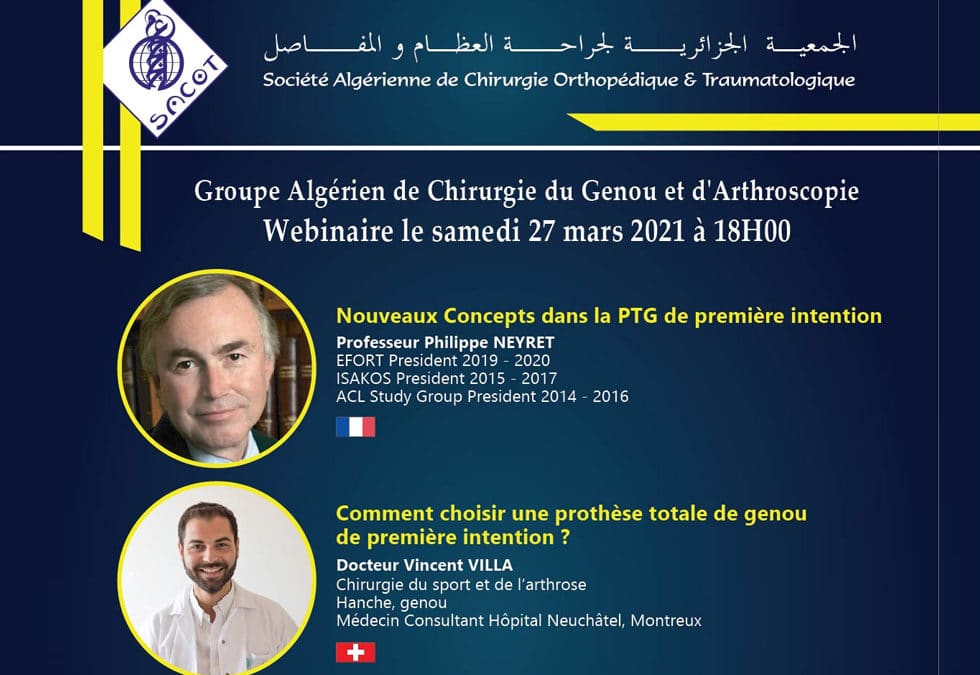 Webinar, 27 mars 2021, Groupe Algérien de Chirurgie du Genou et d’Arthroscopie